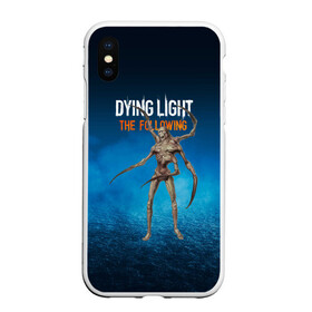 Чехол для iPhone XS Max матовый с принтом Dying light Мутант в Новосибирске, Силикон | Область печати: задняя сторона чехла, без боковых панелей | dying light | аномалия | зараженный | монстр | мутант | ужасы | урод | хоррор