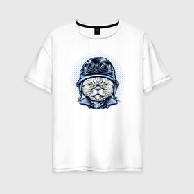 Женская футболка хлопок Oversize с принтом Кот в шлеме в Новосибирске, 100% хлопок | свободный крой, круглый ворот, спущенный рукав, длина до линии бедер
 | cat | kawaii | kitten | kitty | pussycat | кот | котенок | котик | кошачьи | кошка | милый