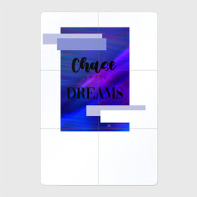 Магнитный плакат 2Х3 с принтом Chase your dreams в Новосибирске, Полимерный материал с магнитным слоем | 6 деталей размером 9*9 см | Тематика изображения на принте: cosmos | shine | космос | мечты | твои мечты
