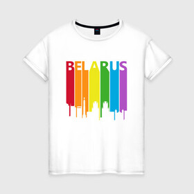 Женская футболка хлопок с принтом Belarus Color в Новосибирске, 100% хлопок | прямой крой, круглый вырез горловины, длина до линии бедер, слегка спущенное плечо | belarus | ussr | беларусь | белорус | белоруссия | лукашенко | минск | ссср | страна | турист | флаг