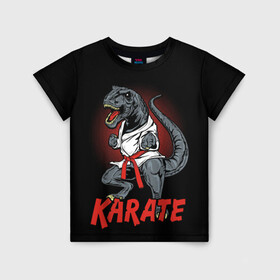 Детская футболка 3D с принтом KARATE T-REX в Новосибирске, 100% гипоаллергенный полиэфир | прямой крой, круглый вырез горловины, длина до линии бедер, чуть спущенное плечо, ткань немного тянется | Тематика изображения на принте: animal | dinosaur | fight | fighter | hunter | karate | red | sport | strong | t rex | боец | бои | динозавр | карате | сила | спорт | тиранозавр | хищник