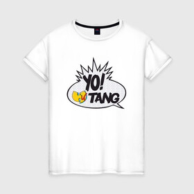 Женская футболка хлопок с принтом Yo! Wu-Tang в Новосибирске, 100% хлопок | прямой крой, круглый вырез горловины, длина до линии бедер, слегка спущенное плечо | black | gza | hip hop | method man | music | new york | odb | old school | rap | rza | wu tang | wu tang clan | аудио | винил | ву тэнг | граффити | диджей | кассета | микрофон | музыка | нью йорк | пластинка | рэп | рэпер | хип хоп