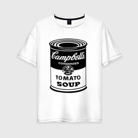 Женская футболка хлопок Oversize с принтом Энди Уорхол суп Кэмпбелл в Новосибирске, 100% хлопок | свободный крой, круглый ворот, спущенный рукав, длина до линии бедер
 | andy warhol | искусство | суп кэмпбелл | энди уорхол