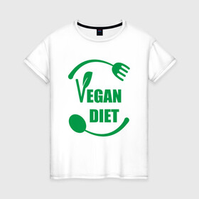 Женская футболка хлопок с принтом Vegan Diet в Новосибирске, 100% хлопок | прямой крой, круглый вырез горловины, длина до линии бедер, слегка спущенное плечо | green | greenpaece | nature | sport | vegan | yoga | веган | вегетарианец | гринпис | диета | еда | животные | жизнь | здоровье | зеленый | йога | мир | овощи | пища | планета | природа | растение | спорт | тело | фрукты