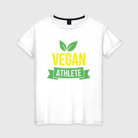 Женская футболка хлопок с принтом Vegan Athlete в Новосибирске, 100% хлопок | прямой крой, круглый вырез горловины, длина до линии бедер, слегка спущенное плечо | green | greenpaece | nature | sport | vegan | yoga | веган | вегетарианец | гринпис | еда | животные | жизнь | здоровье | зеленый | йога | мир | овощи | пища | планета | природа | растение | спорт | тело | фрукты