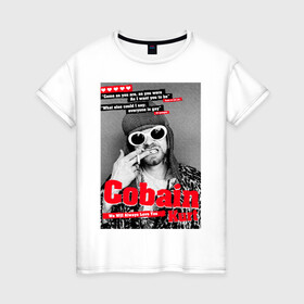 Женская футболка хлопок с принтом In Memory Of Kurt Cobain в Новосибирске, 100% хлопок | прямой крой, круглый вырез горловины, длина до линии бедер, слегка спущенное плечо | Тематика изображения на принте: cobain | grunge | kurt | kurt cobain | nirvana | грандж | кобейн | курт | курт кобейн | нирвана | рок