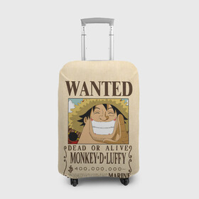 Чехол для чемодана 3D с принтом WANTED Monkey D. Luffy в Новосибирске, 86% полиэфир, 14% спандекс | двустороннее нанесение принта, прорези для ручек и колес | anime | manga | monkey d. luffy | one piece | аниме | большой куш | ван пис | вон пис | гол д. роджер | кайдо | король пиратов | луфи | луффи | манга | манки д. луффи | нами | нико робин | пират | портгас д. эйс | ророноа зоро