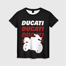 Женская футболка 3D с принтом DUCATI / ДУКАТИ / SPORT в Новосибирске, 100% полиэфир ( синтетическое хлопкоподобное полотно) | прямой крой, круглый вырез горловины, длина до линии бедер | ducati | motorcycle | motosport | racing | speed | sport | байк. | гонки | двигатель | дукати | мото | мотокросс | мотоспорт | мототриал | мотоцикл | скорость | спорт