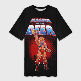 Платье-футболка 3D с принтом Master of the Beer в Новосибирске,  |  | beer | he man | heman | masters of the universe | masters of the universe revelation | prince adam | властелины вселенной | властелины вселенной откровение | принц адам | хи мен | хи мэн | химэн