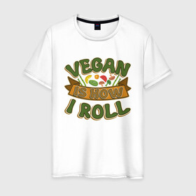 Мужская футболка хлопок с принтом Vegan - How I Roll в Новосибирске, 100% хлопок | прямой крой, круглый вырез горловины, длина до линии бедер, слегка спущенное плечо. | green | greenpeace | nature | sport | vegan | yoga | веган | вегетарианец | гринпис | еда | животные | жизнь | здоровье | зеленый | йога | мир | овощи | пища | планета | природа | растение | спорт | тело | фрукты