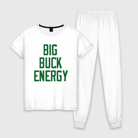 Женская пижама хлопок с принтом Big Buck Energy в Новосибирске, 100% хлопок | брюки и футболка прямого кроя, без карманов, на брюках мягкая резинка на поясе и по низу штанин | antetokounmpo | basketball | bucks | giannis | milwaukee | mvp | nba | sport | streetball | адетокумбо | бакс | баскетбол | игра | милуоки | мяч | нба | олень | спорт | стритбол | тренер | чемпион | янис