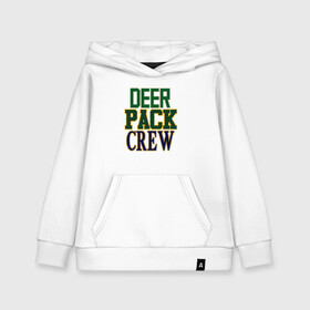 Детская толстовка хлопок с принтом Deer Pack Crew в Новосибирске, 100% хлопок | Круглый горловой вырез, эластичные манжеты, пояс, капюшен | Тематика изображения на принте: antetokounmpo | basketball | bucks | giannis | milwaukee | mvp | nba | sport | streetball | адетокумбо | бакс | баскетбол | игра | милуоки | мяч | нба | олень | спорт | стритбол | тренер | чемпион | янис