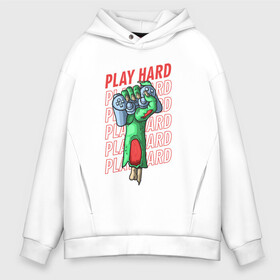 Мужское худи Oversize хлопок с принтом Play Hard в Новосибирске, френч-терри — 70% хлопок, 30% полиэстер. Мягкий теплый начес внутри —100% хлопок | боковые карманы, эластичные манжеты и нижняя кромка, капюшон на магнитной кнопке | Тематика изображения на принте: gamers | games | hard | play | зомби | иллюстрация