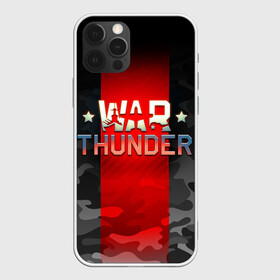 Чехол для iPhone 12 Pro с принтом WAR THUNDER / ВАР ТАНДЕР  в Новосибирске, силикон | область печати: задняя сторона чехла, без боковых панелей | game | war thunder | warthunder | world of tanks | wot | вар тандер | война | вот | игры | корабли | мир танков. | онлайн игра | самолеты | танки