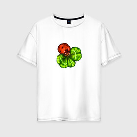 Женская футболка хлопок Oversize с принтом 4 лепестка в Новосибирске, 100% хлопок | свободный крой, круглый ворот, спущенный рукав, длина до линии бедер
 | 4х листник | амулет | божья коровка | клевер | лепестки | удача