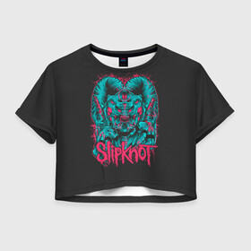 Женская футболка Crop-top 3D с принтом Slipknot Monster в Новосибирске, 100% полиэстер | круглая горловина, длина футболки до линии талии, рукава с отворотами | alternative | metall | music | rock | slipknot | slipnot | альтернатива | металл | музыка | рок | слипкнот | слипнот