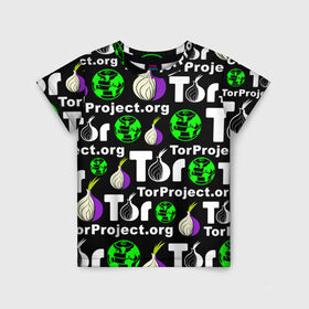 Детская футболка 3D с принтом ТОР / TOR PROJECT BROWSER в Новосибирске, 100% гипоаллергенный полиэфир | прямой крой, круглый вырез горловины, длина до линии бедер, чуть спущенное плечо, ткань немного тянется | tor browser | torproject | анонимность | анонимный браузер | взлом | даркнет | зеркала | луковица | тор браузер | хакер | черный интернет.