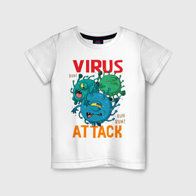 Детская футболка хлопок с принтом ВИРУС АТАКУЕТ в Новосибирске, 100% хлопок | круглый вырез горловины, полуприлегающий силуэт, длина до линии бедер | Тематика изображения на принте: attack | covid | lockdown | virus | атака | болезнь | вакцинация | вирус | карантин | ковид | коронавирус | пандемия | эпидемия