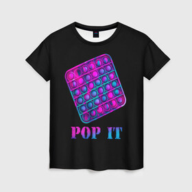 Женская футболка 3D с принтом НЕОНОВЫЙ POP it  в Новосибирске, 100% полиэфир ( синтетическое хлопкоподобное полотно) | прямой крой, круглый вырез горловины, длина до линии бедер | neon | pop it | popit | антистресс | игрушка | неон | поп ит | попит | пузырчатая плёнка | пупырка
