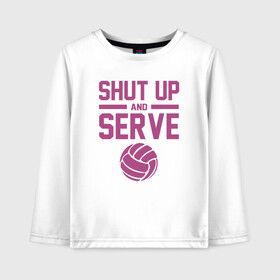 Детский лонгслив хлопок с принтом Shut Up And Serve в Новосибирске, 100% хлопок | круглый вырез горловины, полуприлегающий силуэт, длина до линии бедер | ball | beach | game | sport | volley | volleyball | волейбол | волейболист | волейболистка | гол | игра | игрок | мяч | площадка | пляж | пляжный | победа | сетка | спорт | тренер | чемпион