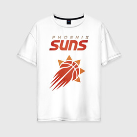 Женская футболка хлопок Oversize с принтом Phoenix Suns в Новосибирске, 100% хлопок | свободный крой, круглый ворот, спущенный рукав, длина до линии бедер
 | basketball | mvp | nba | phoenix | sport | streetball | suns | аризона | баскетбол | игра | крис пол | мяч | нба | санс | спорт | стритбол | тренер | финикс | чемпион