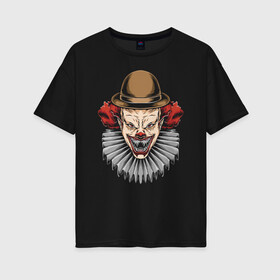 Женская футболка хлопок Oversize с принтом The terrible clown в Новосибирске, 100% хлопок | свободный крой, круглый ворот, спущенный рукав, длина до линии бедер
 | clown | eyes | fangs | halloween | hat | holiday | horror | jabot | jaw | muzzle | nose | глаза | жабо | клоун | клыки | нос | пасть | праздник | ужас | хэллоуин | шляпа