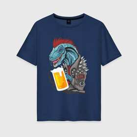 Женская футболка хлопок Oversize с принтом Пиво - Панко - Завр в Новосибирске, 100% хлопок | свободный крой, круглый ворот, спущенный рукав, длина до линии бедер
 | dinosaur | pivo | pivozavr | динозавр | прикол