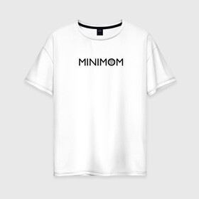 Женская футболка хлопок Oversize с принтом MINIMUM в Новосибирске, 100% хлопок | свободный крой, круглый ворот, спущенный рукав, длина до линии бедер
 | Тематика изображения на принте: mem | mini | minimalism | minimalist | minimum | y у у | камни | мем | у | ууу | уфф | хуюмбала