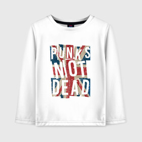 Детский лонгслив хлопок с принтом Punks not dead в Новосибирске, 100% хлопок | круглый вырез горловины, полуприлегающий силуэт, длина до линии бедер | alternative | music | punk | punks not dead | rock | альтернатива | музыка | панк | панки не умерают | панкс нот дэд | рок