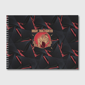 Альбом для рисования с принтом MUAY THAI FIGHTER в Новосибирске, 100% бумага
 | матовая бумага, плотность 200 мг. | Тематика изображения на принте: fighter | muay thai | боец | драки | карате | муай тай | мутай
