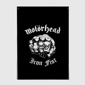 Постер с принтом Iron Fist в Новосибирске, 100% бумага
 | бумага, плотность 150 мг. Матовая, но за счет высокого коэффициента гладкости имеет небольшой блеск и дает на свету блики, но в отличии от глянцевой бумаги не покрыта лаком | alternative | metall | motorhead | music | rock | альтернатива | металл | моторхед | моторхэд | музыка | рок
