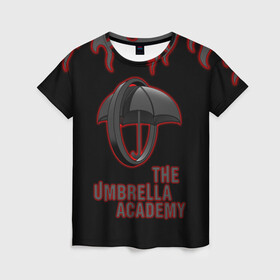 Женская футболка 3D с принтом The Umbrella Academy | Академи в Новосибирске, 100% полиэфир ( синтетическое хлопкоподобное полотно) | прямой крой, круглый вырез горловины, длина до линии бедер | dark horse comics | the umbrella academy | umbrella | академия амбрелла | комикс | комильфо