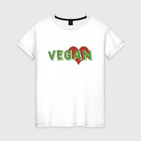 Женская футболка хлопок с принтом Vegan Love в Новосибирске, 100% хлопок | прямой крой, круглый вырез горловины, длина до линии бедер, слегка спущенное плечо | green | greenpaece | love | vegan | yoga | веган | вегетарианец | гринпис | дерево | еда | животные | жизнь | здоровье | зеленый | йога | любовь | мир | овощи | пища | планета | природа | сердце | фрукты