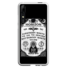 Чехол для Honor P Smart Z с принтом Bring Me the Horizon Уиджи в Новосибирске, Силикон | Область печати: задняя сторона чехла, без боковых панелей | bmth | bring me the horizon | horizon | группы | доска уиджи | музыка | рок