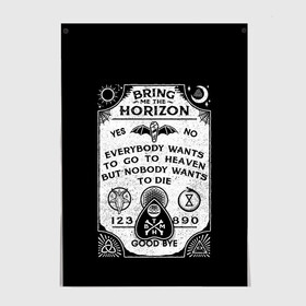 Постер с принтом Bring Me the Horizon Уиджи в Новосибирске, 100% бумага
 | бумага, плотность 150 мг. Матовая, но за счет высокого коэффициента гладкости имеет небольшой блеск и дает на свету блики, но в отличии от глянцевой бумаги не покрыта лаком | Тематика изображения на принте: bmth | bring me the horizon | horizon | группы | доска уиджи | музыка | рок