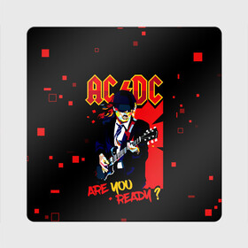 Магнит виниловый Квадрат с принтом ARE YOU REDY? AC/DC в Новосибирске, полимерный материал с магнитным слоем | размер 9*9 см, закругленные углы | ac dc | acdc | acdc ас дс | angus | back in black | highway to hell | mckinnon | you | австралийская | ангус янг | ас дс | асдс | блюз | в форме | гитара | группа | крис слэйд | метал | молния | музыка | певец | рок | рок н ролл | стиви янг