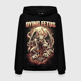Женская толстовка 3D с принтом Dying Fetus в Новосибирске, 100% полиэстер  | двухслойный капюшон со шнурком для регулировки, мягкие манжеты на рукавах и по низу толстовки, спереди карман-кенгуру с мягким внутренним слоем. | death metal | dying fetus | грайндкор | группы | метал | музыка | рок