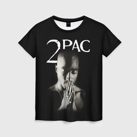 Женская футболка 3D с принтом TUPAC в Новосибирске, 100% полиэфир ( синтетическое хлопкоподобное полотно) | прямой крой, круглый вырез горловины, длина до линии бедер | 2pac | black | gangsta | hip hop | legend | music | rap | shakur | tupac | usa | гангстер | музыка | рэп | сша | тупак | хип хоп | шакур