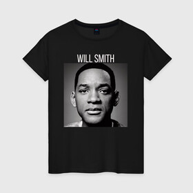 Женская футболка хлопок с принтом Will Smith в Новосибирске, 100% хлопок | прямой крой, круглый вырез горловины, длина до линии бедер, слегка спущенное плечо | will smith | американский актёр | известные люди | режиссер | репер | уилл смит | хип хоп исполнитель
