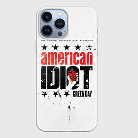 Чехол для iPhone 13 Pro Max с принтом American Idiot: The Original Broadway Cast Recording   Green Day в Новосибирске,  |  | american idiot | green day | альтернативный | билли джо армстронг | греен дай | грин дей | гриндей | группа | зелёный день | майк дёрнт | музыка | панк | поп | поппанк | рок | тре кул