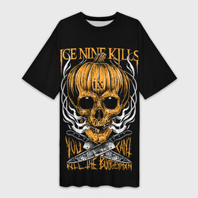 Платье-футболка 3D с принтом Ice Nine Kills, You Can t Kill The Boogeyman в Новосибирске,  |  | heavy metal | ice nine | ice nine kills | ink | you cant kill the boogeyman | группы | метал | музыка | рок | тыква | череп
