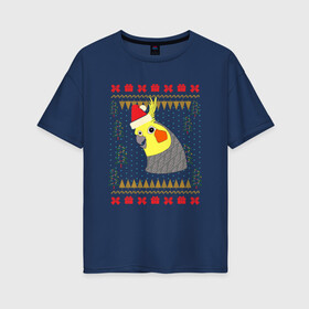 Женская футболка хлопок Oversize с принтом Рождественский свитер Корелла в Новосибирске, 100% хлопок | свободный крой, круглый ворот, спущенный рукав, длина до линии бедер
 | christmas | cockatiel | parrot | ugly sweater | корелла | новогодние праздники | новый год | попугай | птица | рождественский свитер | рождество | уродливый свитер