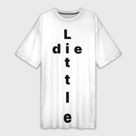 Платье-футболка 3D с принтом Little die в Новосибирске,  |  | die | geek | girls | little | nice | small