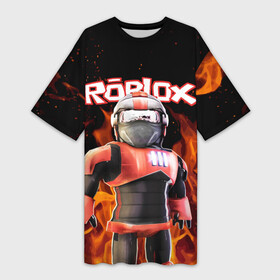 Платье-футболка 3D с принтом ROBLOX FIRE  РОБЛОКС ОГОНЬ  ПОЖАРНЫЙ в Новосибирске,  |  | roblox | игра | компьютерная игра | логотип | огонь | онлайн | онлайн игра | пламя | пожарный | роблакс | роблокс