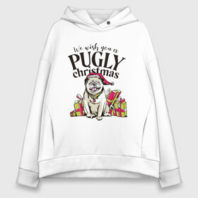 Женское худи Oversize хлопок с принтом Pugly Christmas в Новосибирске, френч-терри — 70% хлопок, 30% полиэстер. Мягкий теплый начес внутри —100% хлопок | боковые карманы, эластичные манжеты и нижняя кромка, капюшон на магнитной кнопке | christmas | dog | drawing | gifts | new year | pug | pugly | мопс | новый год | пес | подарки | рисунок | рождество | собака
