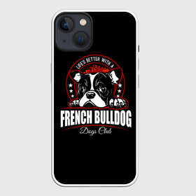 Чехол для iPhone 13 с принтом Французский Бульдог (French Bulldog) в Новосибирске,  |  | animal | bulldog | dog | french bulldog | french bulldog p | pit bull | бойцовская собака | бульдог | год собаки | друг человека | животное | зверь | кинолог | пёс | питбуль | собака французский бульдог | собаковод