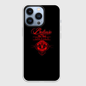 Чехол для iPhone 13 Pro с принтом Believe in Devils в Новосибирске,  |  | manchester | manchester united | red devils | united | английский футбол | англия | апл | красные дьяволы | криштиану | криштиану роналду | лига чемпионов | манчестер | манчестер юнайтед | футбол | юнайтед
