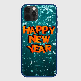 Чехол для iPhone 12 Pro Max с принтом HAPPY NEW YEAR 2022 | С НОВЫМ ГОДОМ в Новосибирске, Силикон |  | Тематика изображения на принте: 2022 | c | christmas | happy | ice | new | snow | snowflake | year | годом | лед | ледяной | новый | новым | рождество | снег | снежинка