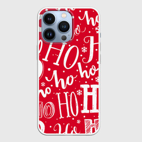 Чехол для iPhone 13 Pro с принтом HO HO HO Новогодняя в Новосибирске,  |  | 2021 | 2022 | christmas | happy | ho ho ho | merry | merry christmas | new year | santa | snow | sweater | ugly christmas | winter | зима | новогодний | новогодняя | новый год | рождественский | рождественский свитер | рождество | санта | свитер