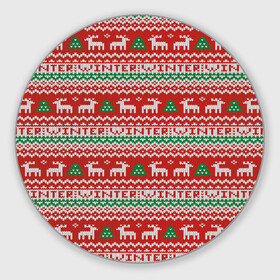 Круглый коврик для мышки с принтом Deer Christmas Pattern в Новосибирске, резина и полиэстер | круглая форма, изображение наносится на всю лицевую часть | Тематика изображения на принте: background | christmas | christmas pattern | deer | herringbone | holiday | knitted pattern | new year | pattern | texture | tree | вязаный узор | елка | елочка | новогодний узор | новый год | олени | паттерн | праздник | рождество | текстура | узор | фон